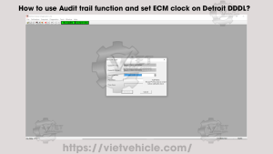 How to use Audit trail function and set ECM clock on Detroit DDDL? 50 How to use Audit trail function and set ECM clock on Detroit DDDL avatar
