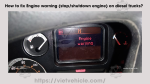 How to fix Engine warning (stop/shutdown engine) on diesel trucks? 52 How to fix Engine warning stop shutdown engine on diesel trucks