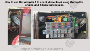 How to use Cat Adapter 3 to check diesel truck using Caterpillar engine and Allison transmission 30 How to use Cat Adapter 3 to check diesel truck using Caterpillar engine and Allison transmission