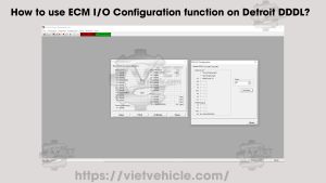 How to use ECM I O Configuration function on Detroit DDDL